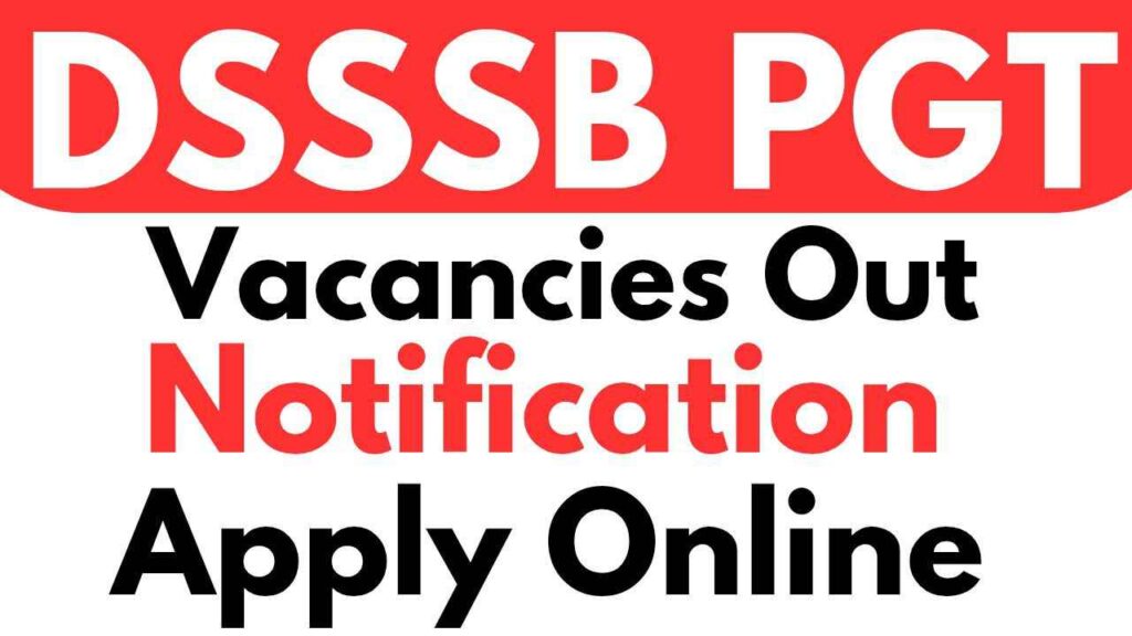 DSSSB PGT Vacancy