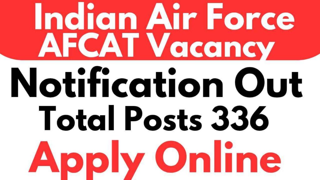 Indian Air Force AFCAT Vacancy