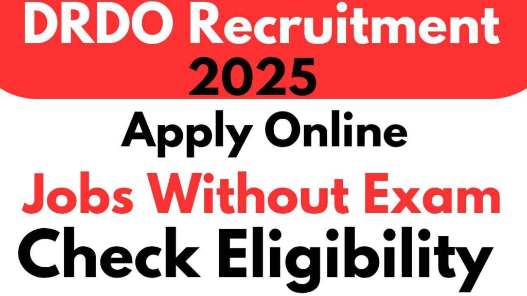 DRDO New Recruitment 2025